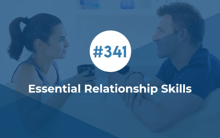 Essential Relationship Skills