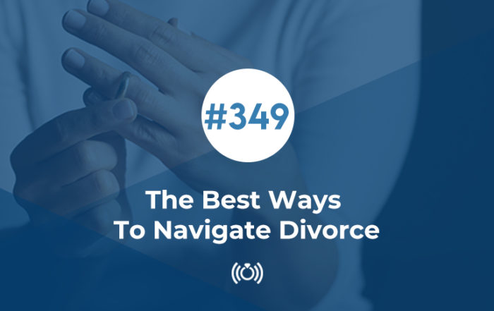 The Best Ways To Navigate Divorce